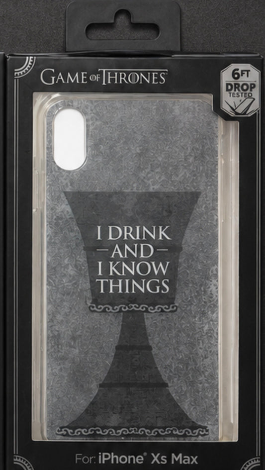 GOT I drink and I know things Case for iPhone Xs Max